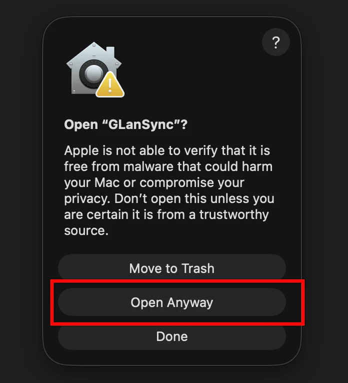 macOS dialog: Open &ldquo;GLanSync&rdquo;? The Open Anyway button is highlighted.